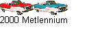2000 Metlennium