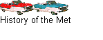 History of the Met