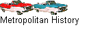 Metropolitan History